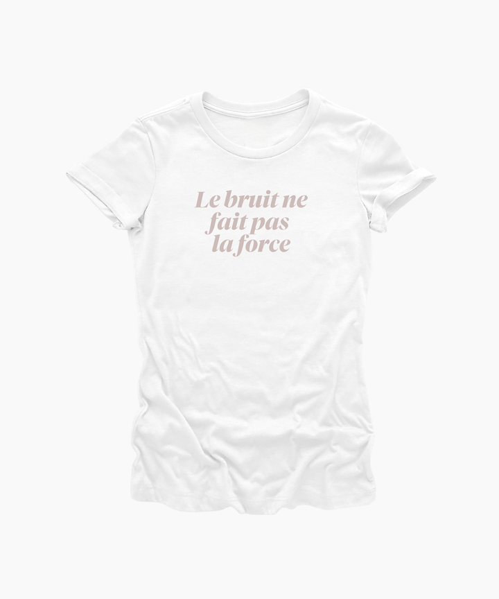 Noise Is Not Strength | Rebelle Slim Tee