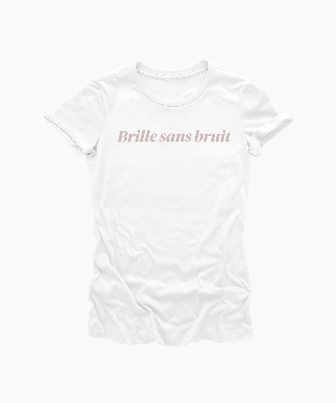 Shine Without Noise | Rebelle Slim Tee