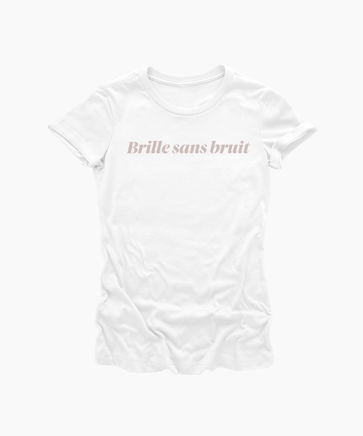 Shine Without Noise | Rebelle Slim Tee